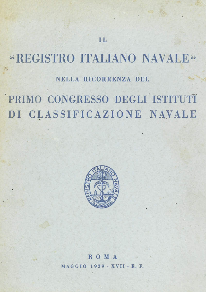 Primo congresso istituti classificaz navale